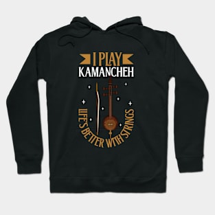 I play Kamancheh Hoodie